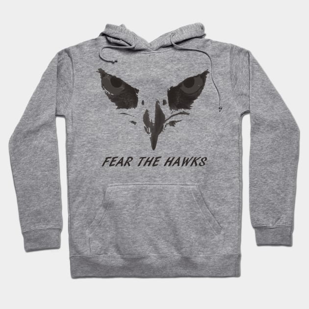 Fear The Hawks Hoodie by Gila Ridge Hawks